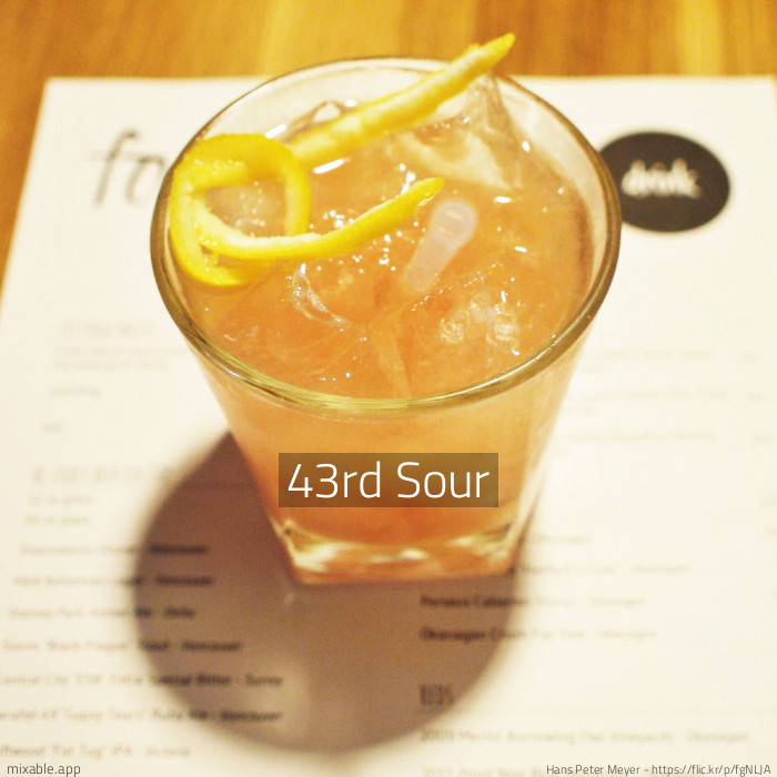 Recipe: 43rd Sour, Cocktails & Drinks | mixable.app